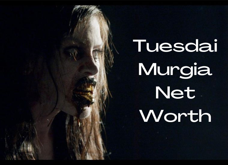 Tuesdai Murgia Net Worth