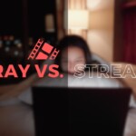 Blu-Ray Vs. Streaming Which Is The Best Choice For Movie Lovers